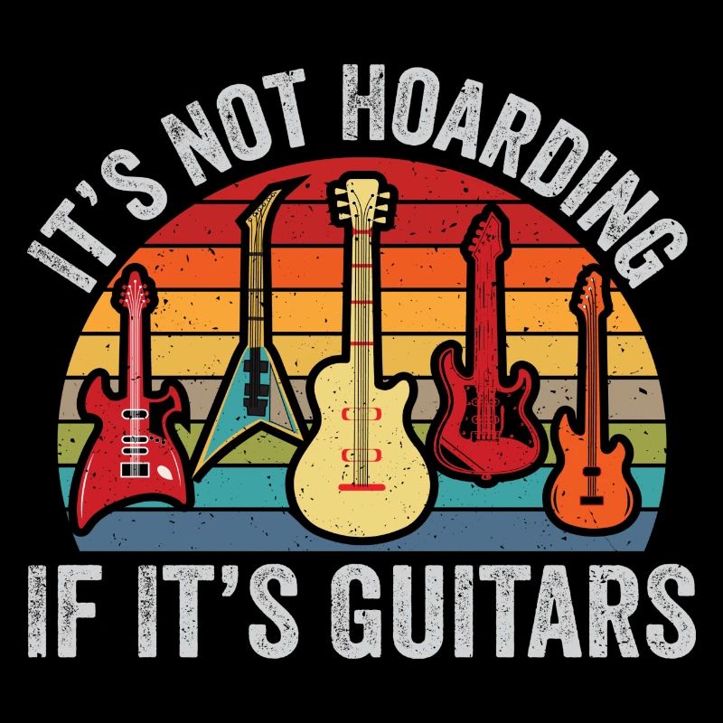 it's not hoarding if it's guitars
