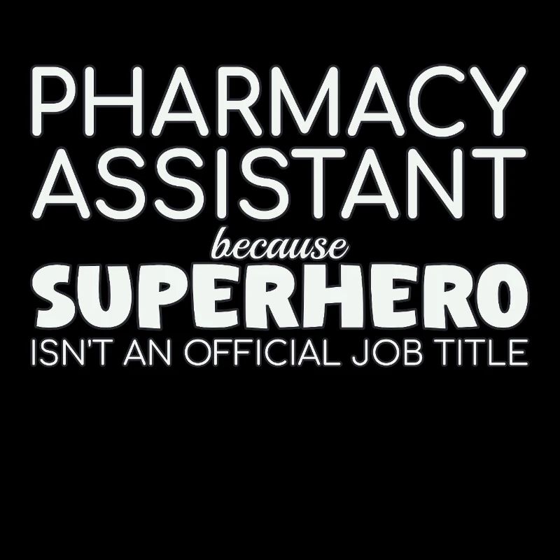 Pharmacy assistant Superhero