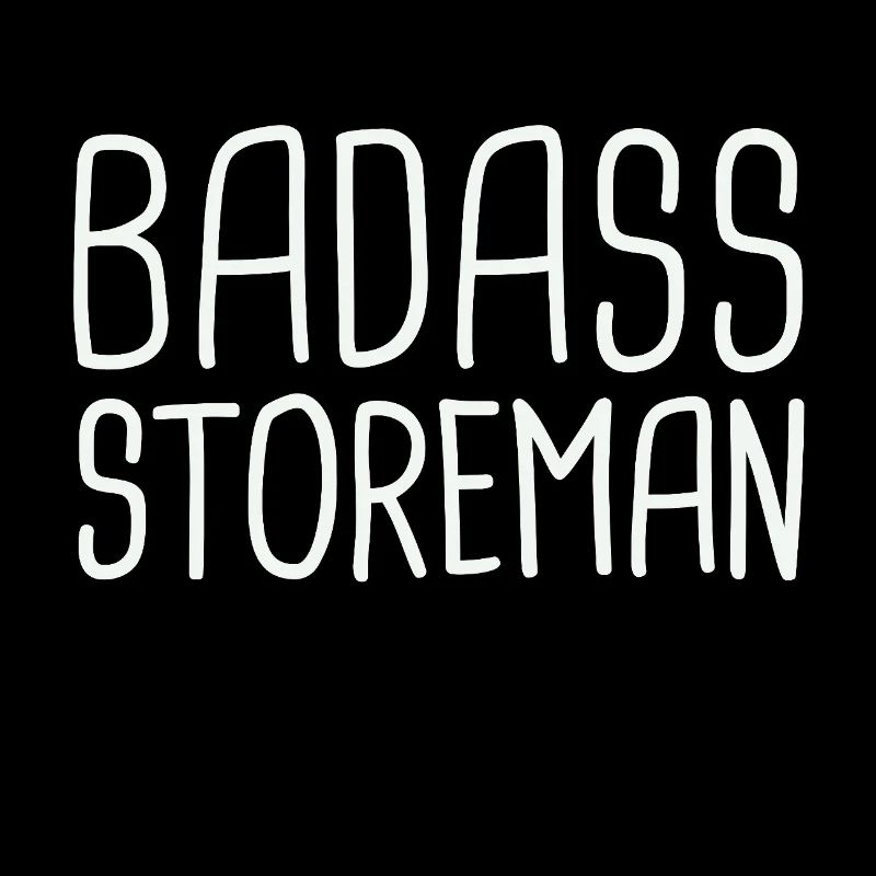 Storeman Badass