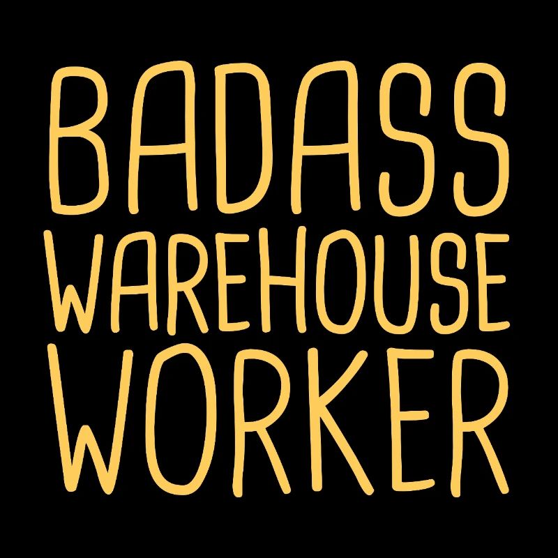 Warehouse Worker Badass