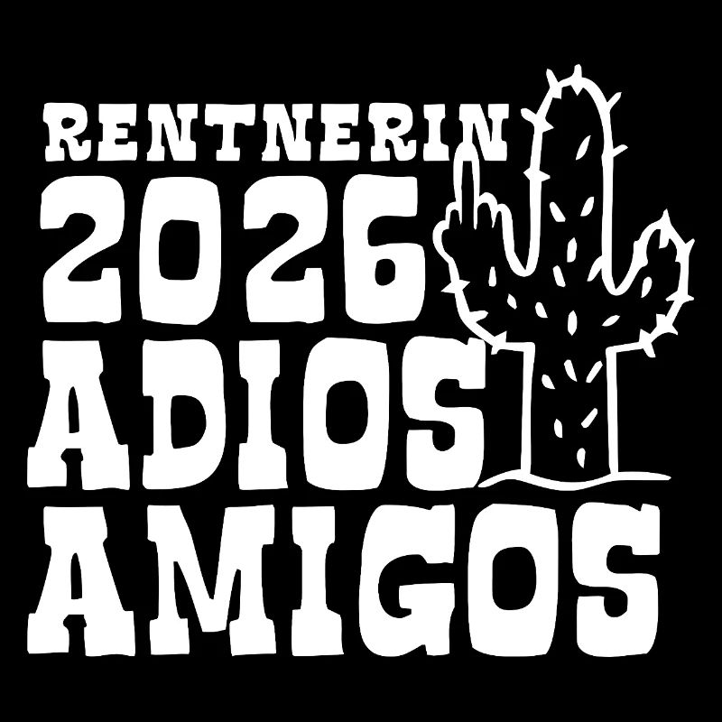 Adios Amigos Retraité 2026 - Retraite - Pension