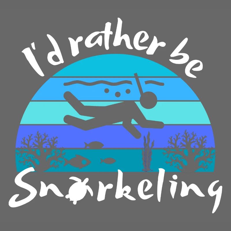 I'd rather be snorkeling - Beach Lover