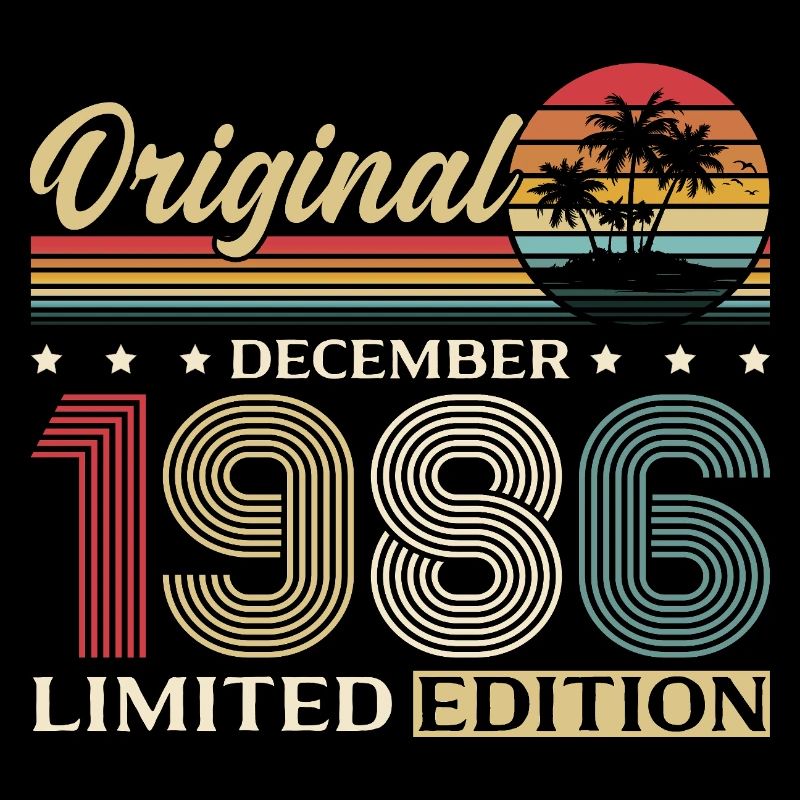 39th Birthday Original December Born 1986