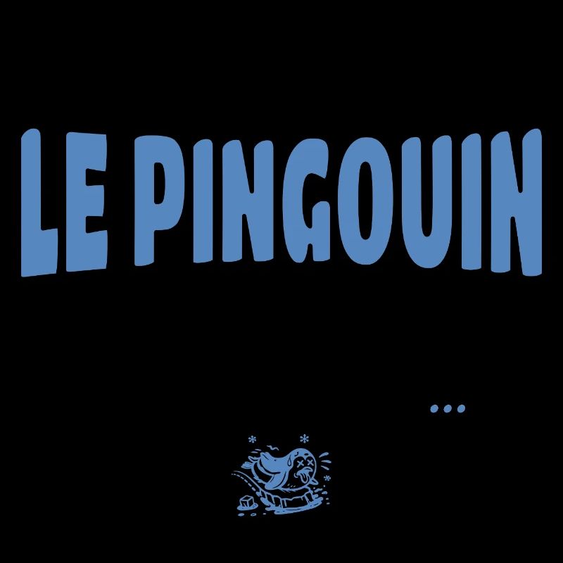 T'es pas le pingouin qui glisse le plus loin