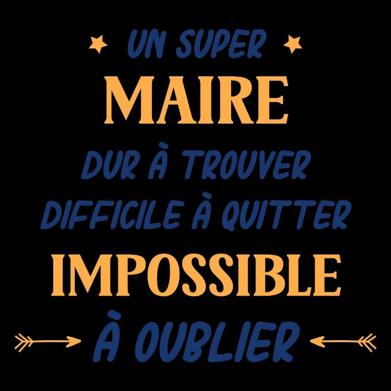 Un super Maire