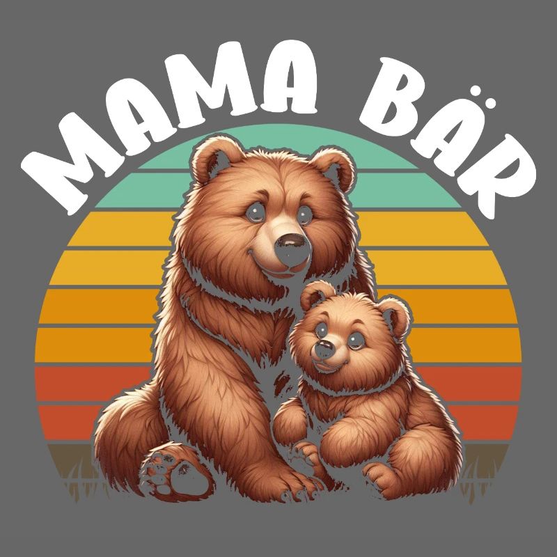 Mama Bär Muttertag Mutter Elternteil Mama Bear