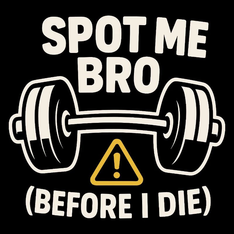 Drôle de développé couché Meme Spot Me Bro Powerlifting