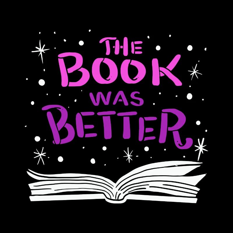 The Book was Better
