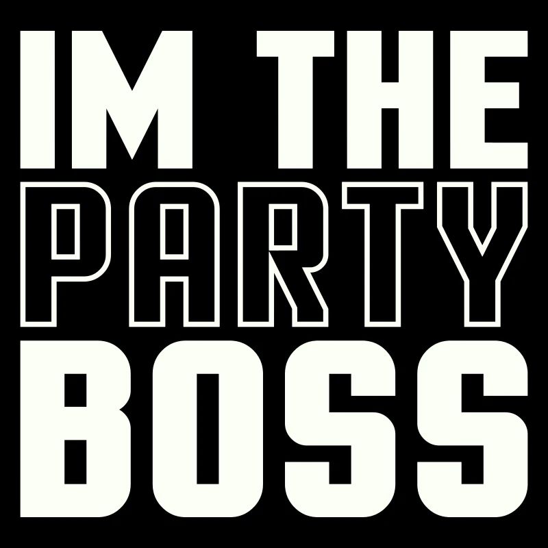 Ich bin der Party Chef