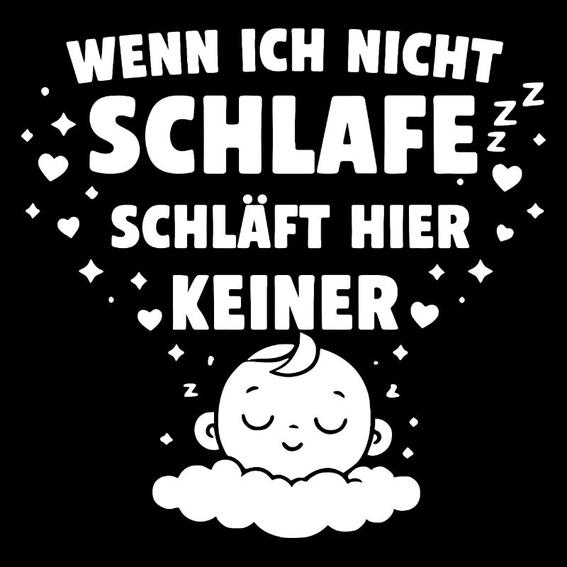 Wenn ich nicht schlafe schläft hier keiner