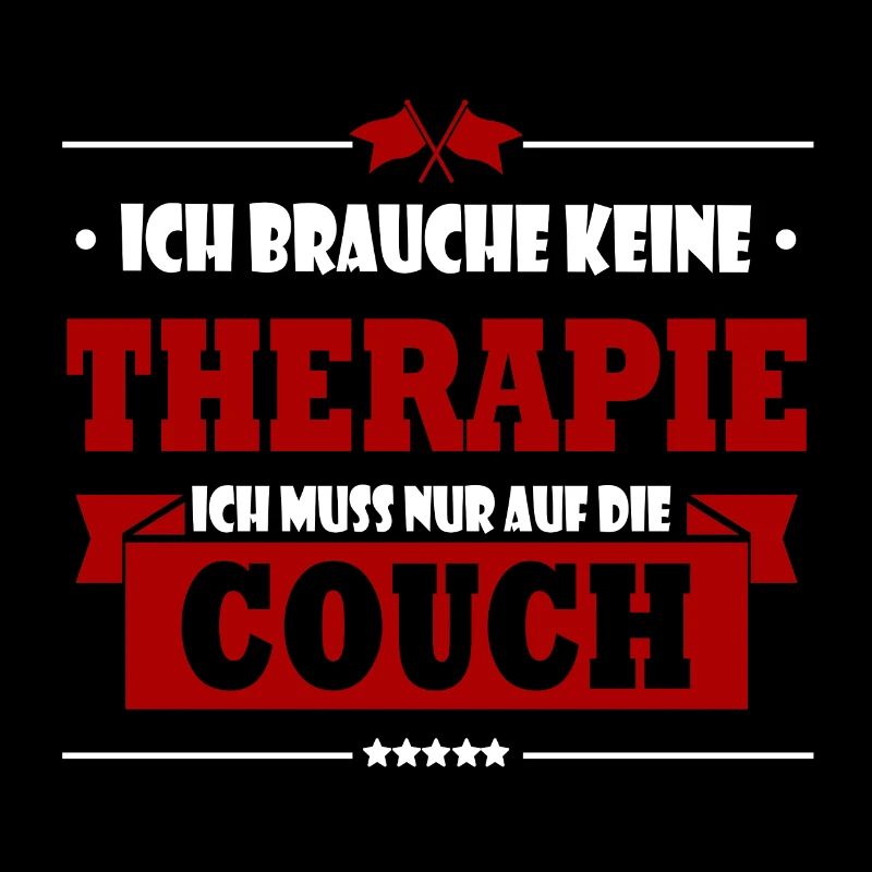 ich brauche keine therapie couch geschenk sofa