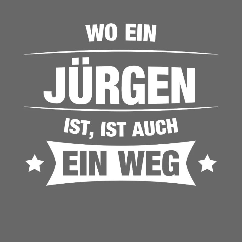 JÜRGEN Spruch Geschenkidee Geburtstag Witzig Cool
