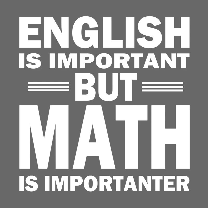 Mathe Shirt! MATH IS IMPORTANT2!