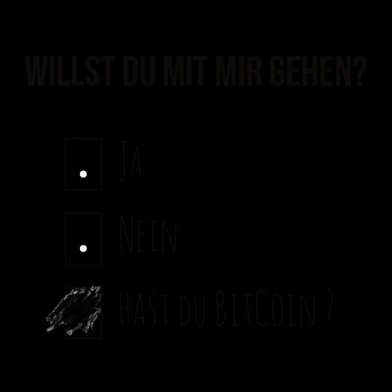 Willst Du mit mir gehen?