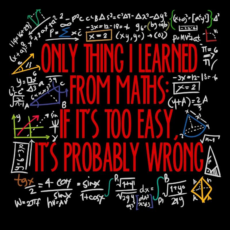 Math Math Algebra Calculating Funny Sayings