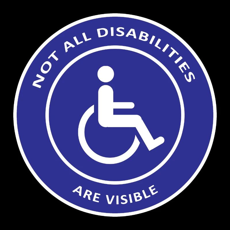 Tous les handicaps ne sont pas visibles / conception handicapée