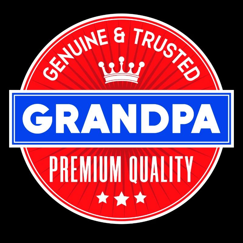 Großpapa Opa Statement Großvater Alles Gute