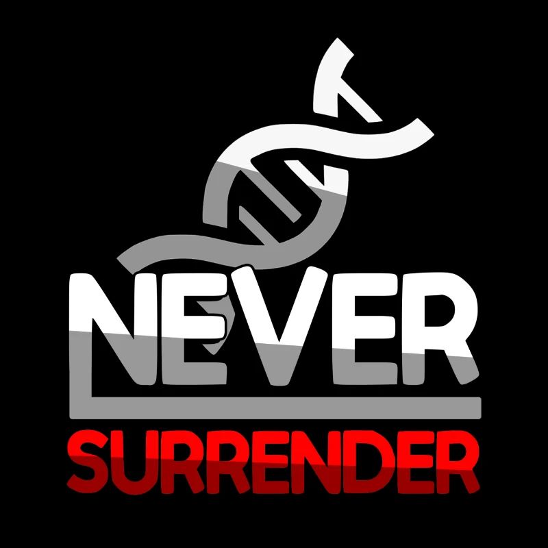 NEVER SURRENDER (Rot) + DNA - Gaming