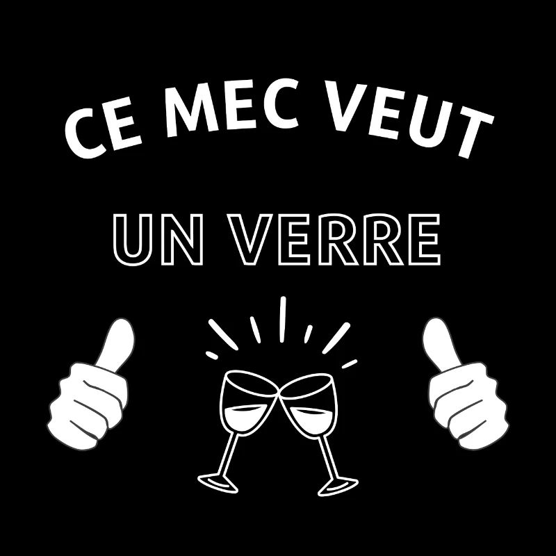 Ce mec veut un verre