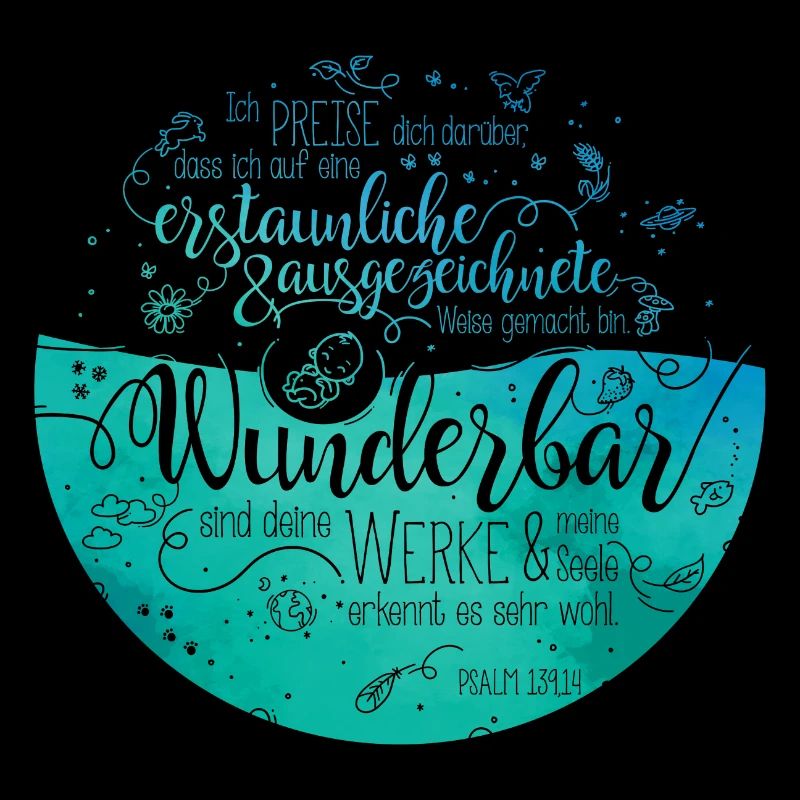 Wunderbar sind deine Werke - Psalm 139