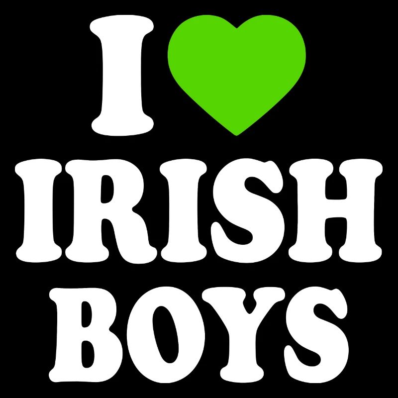 I love irish boys