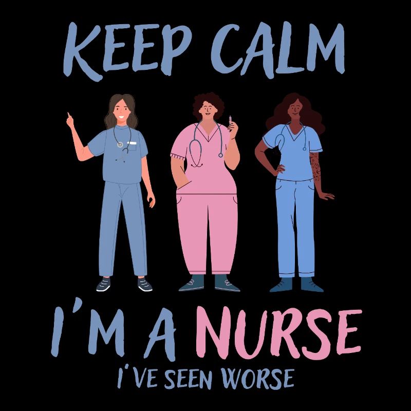 Stay calm I'm a nurse