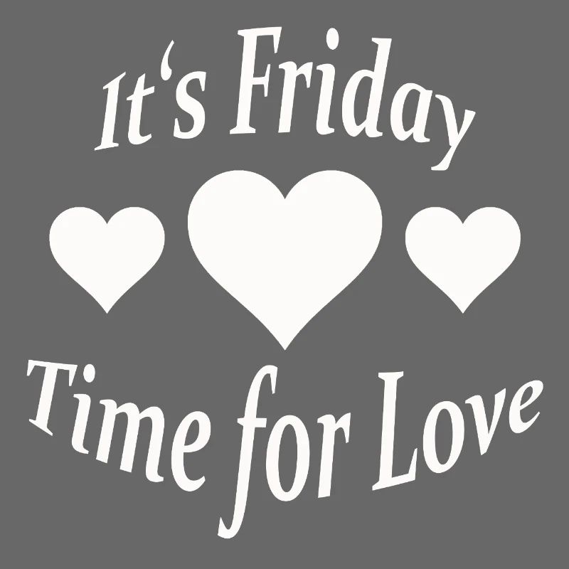 IT'S FRIDAY
