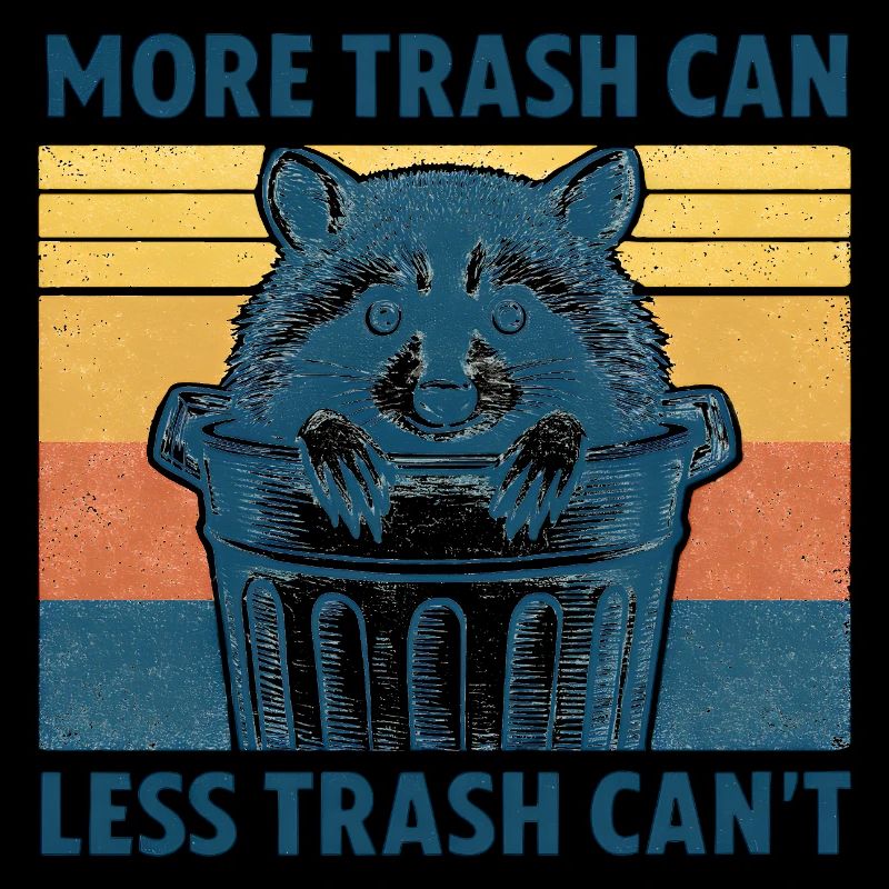 Wilde Waschbär mit Trash-Motto