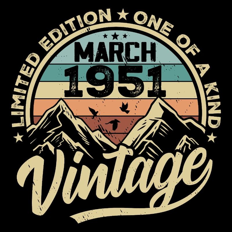 Mars 1951 Anniversaire - Né en mars 1951