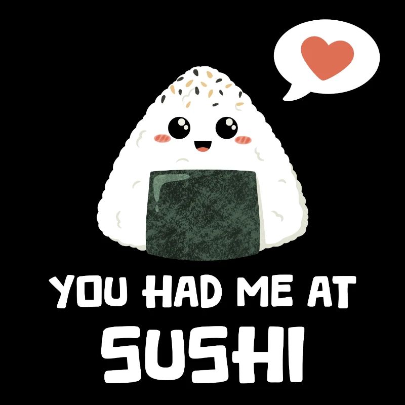 Sushi onigiri saying funny