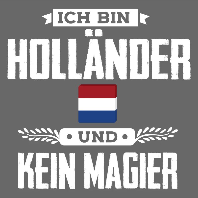 Ich bin Holländer