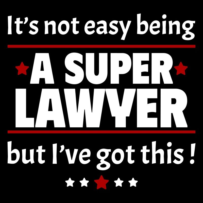 Pas facile d’être un super avocat
