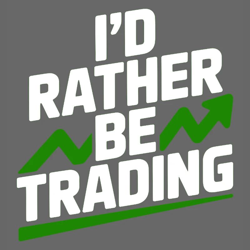 I’d Rather Be Trading