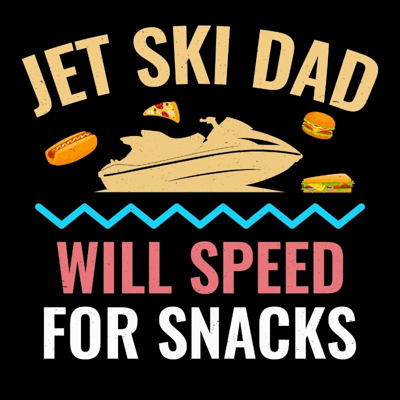 Jet Ski papa – Will Speed pour les collations