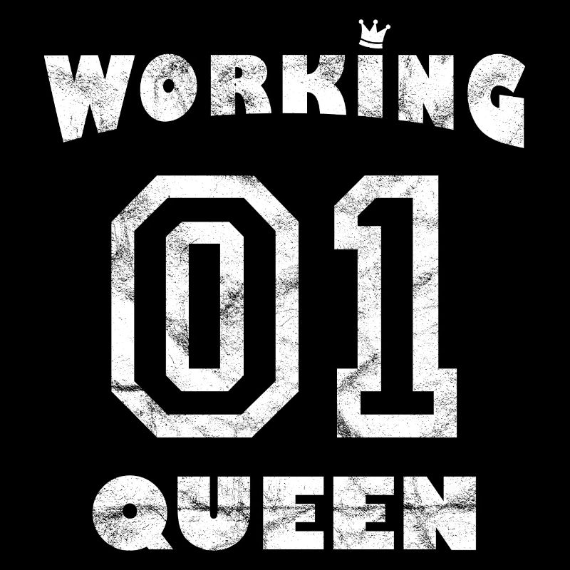 Arbeit Job Workaholic - Working Queen