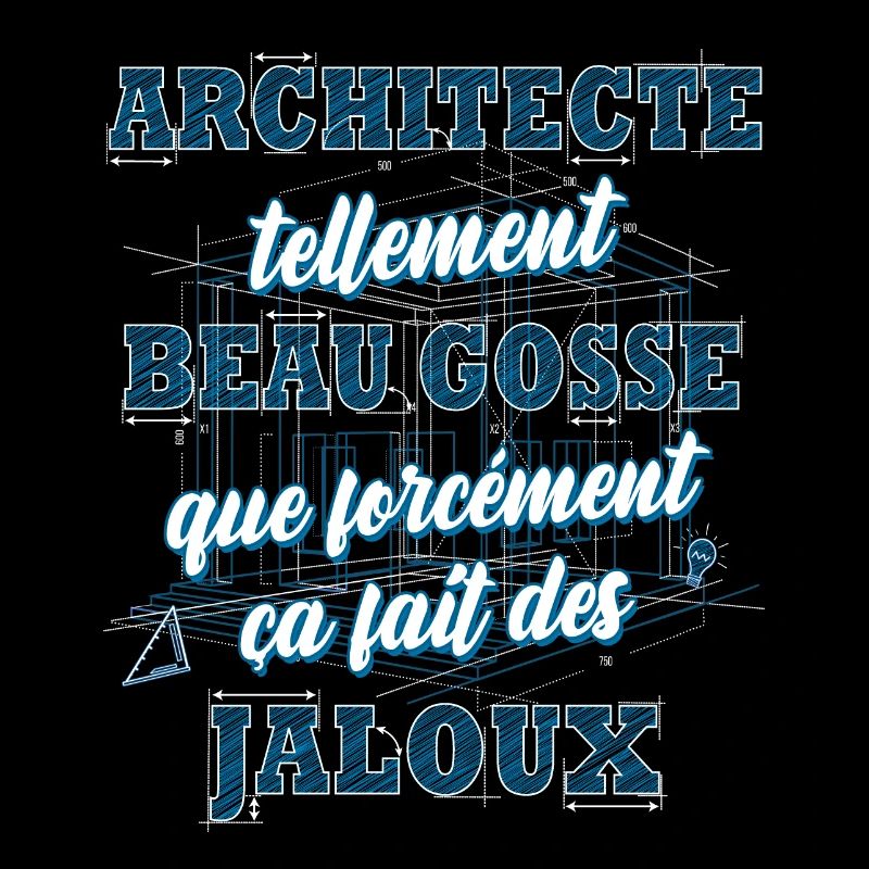 Architecte humour cadeau architecte beau gosse