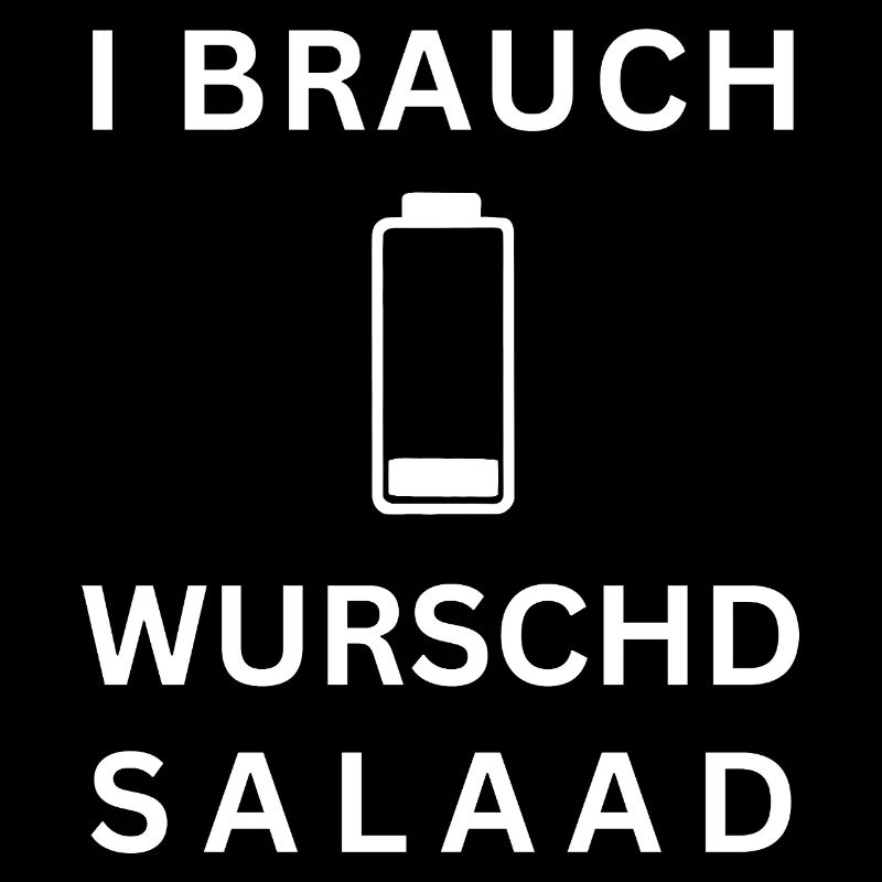 I Brauch Wurschdsalaad Schwäbisch Schwabe Bayer