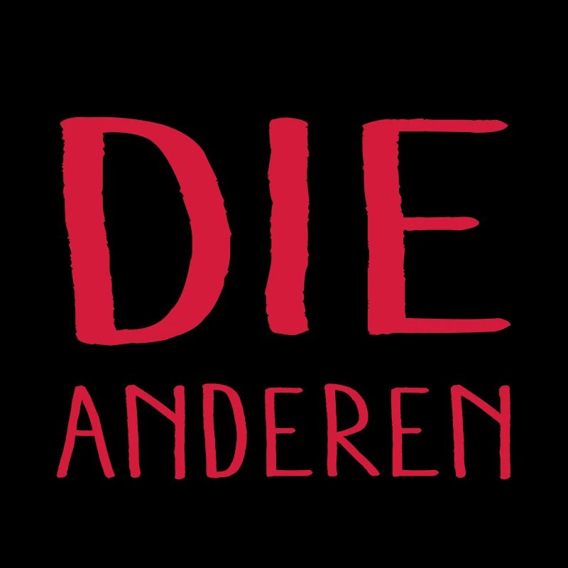 die anderen