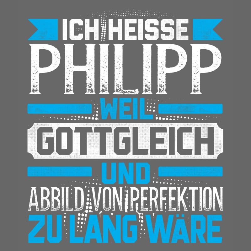 PHILIPP - Gottgleich Geschenk
