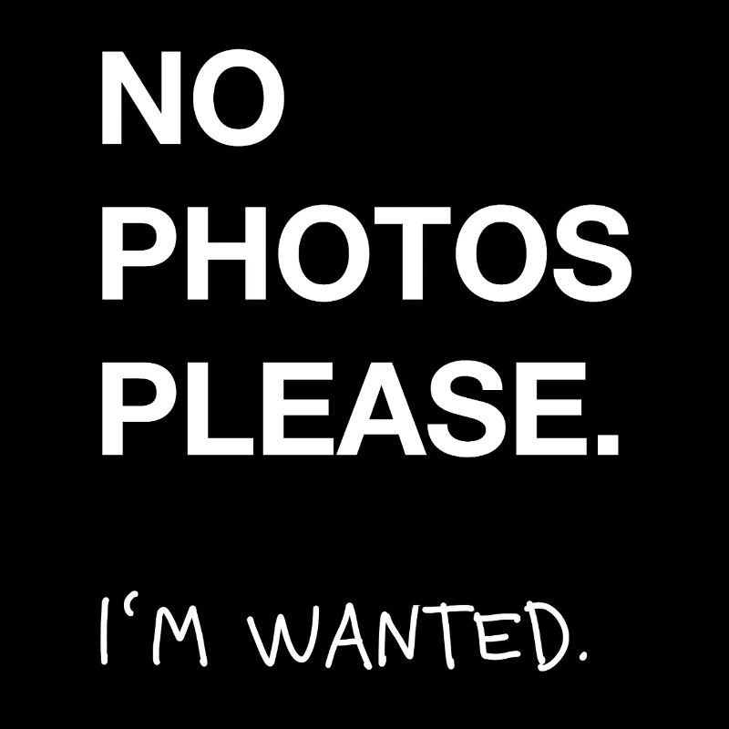 Pas de photos, s’il vous plaît – Cherche Spruch