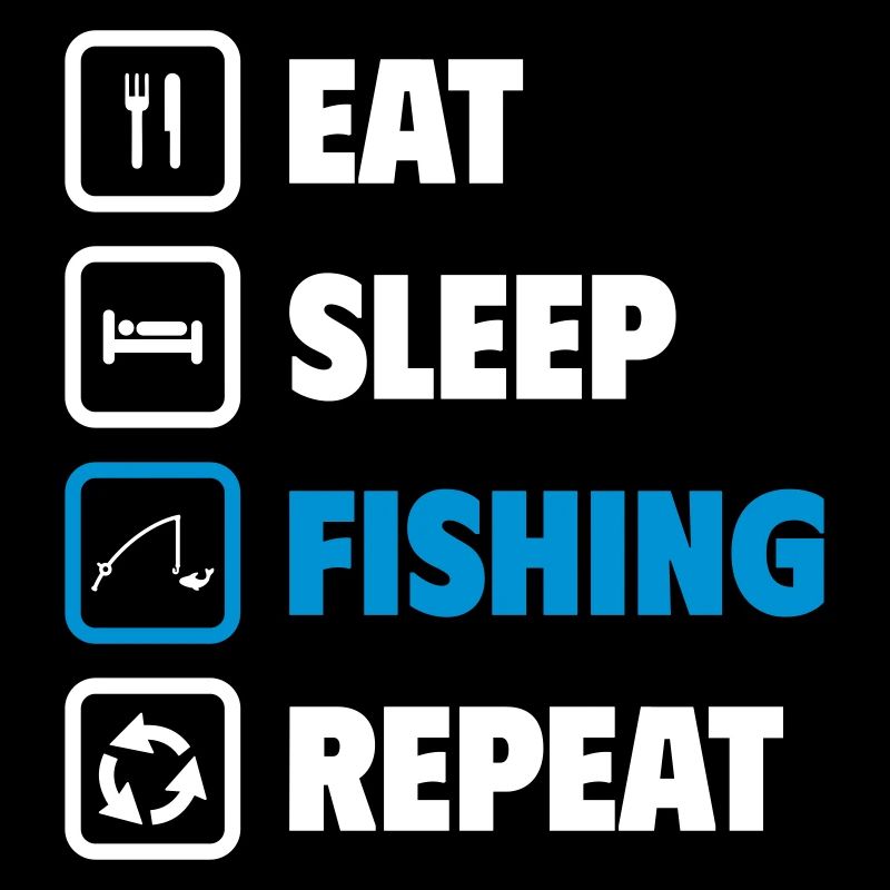 Manger, dormir, pêcher, répéter