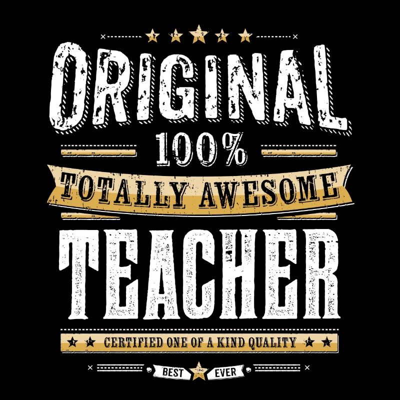 Original 100% Awesome Teacher