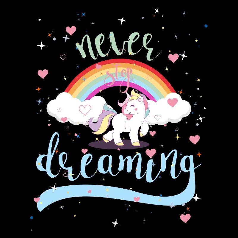 NEVER STOP DREAMING - UNICORN