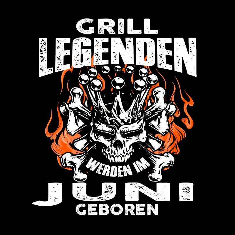 Juni - Geburtstag - Grill - Legende - DE