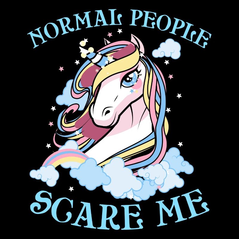 Einhorn Geschenk Normal People Scare Me