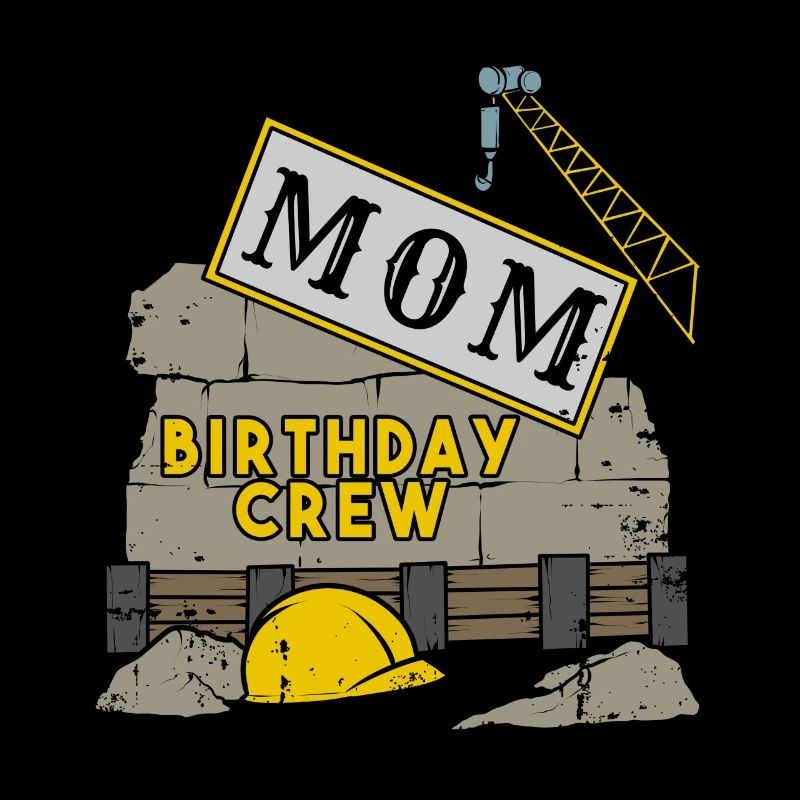 Le site de construction de la construction de l'équipe de l'anniversaire de maman maman