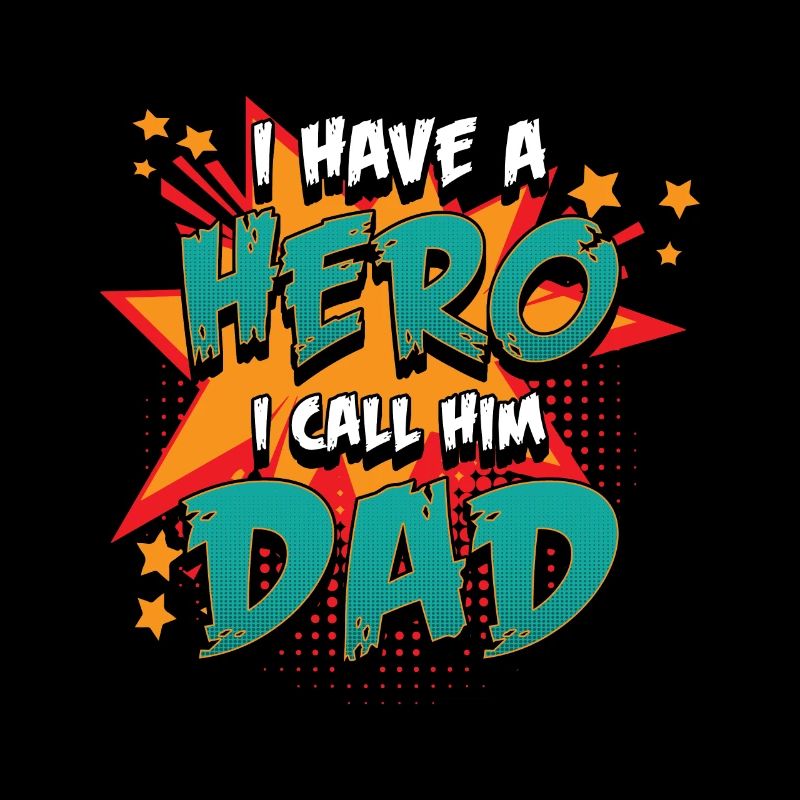 Cool Hero & Dad Design - Parfait comme cadeau