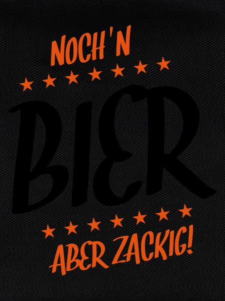 noch ein bier zackig