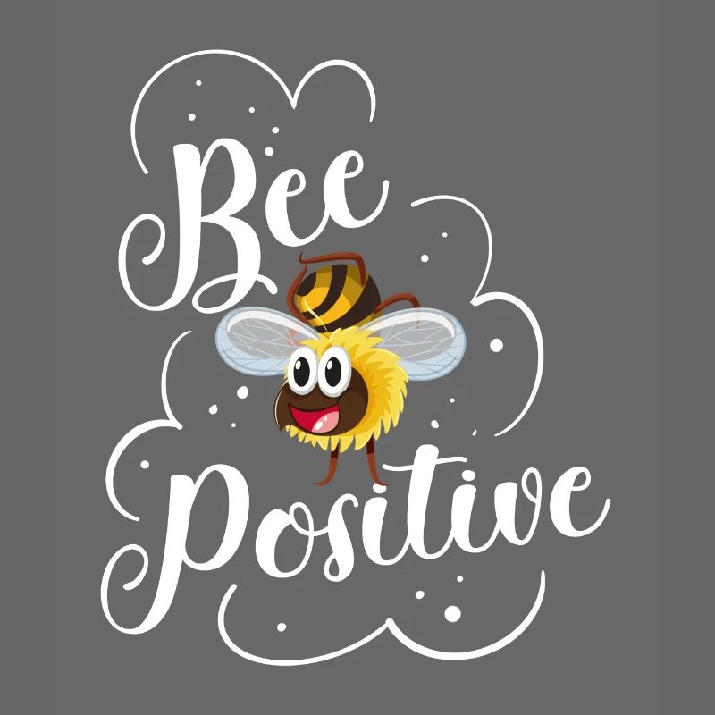 Bee positive bees saying beekeepers