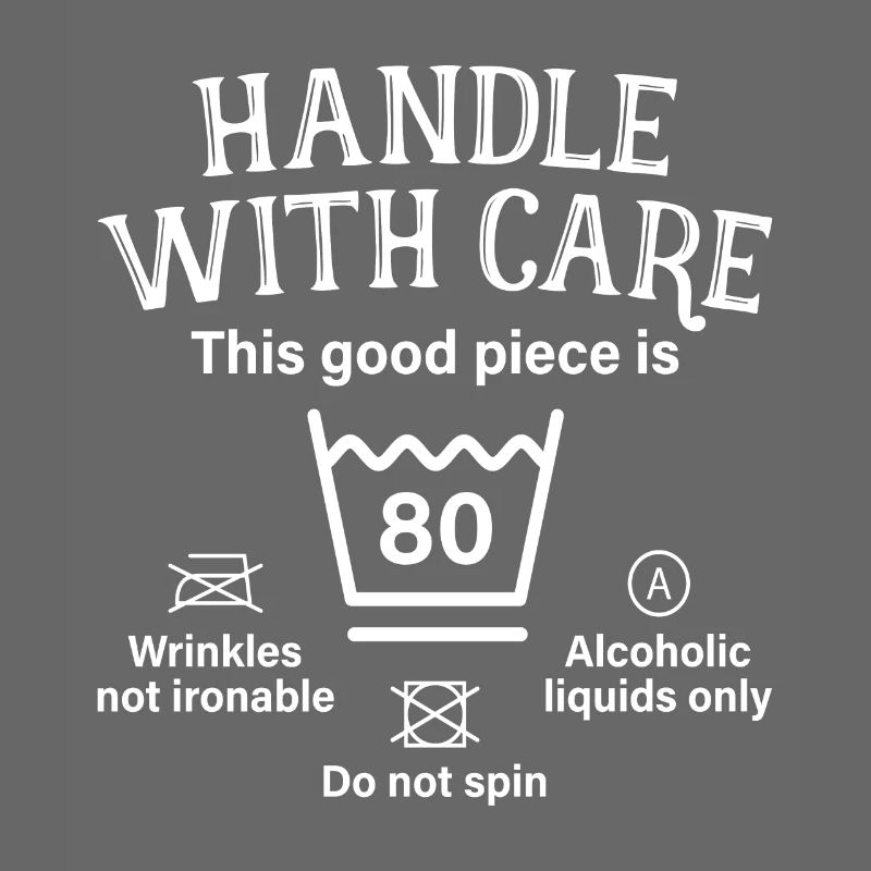 Handle With Care Eighty Gift 80th Birthday